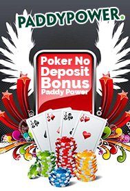 Poker No Deposit Bonus Paddy Power acefilleddreamspoker.com